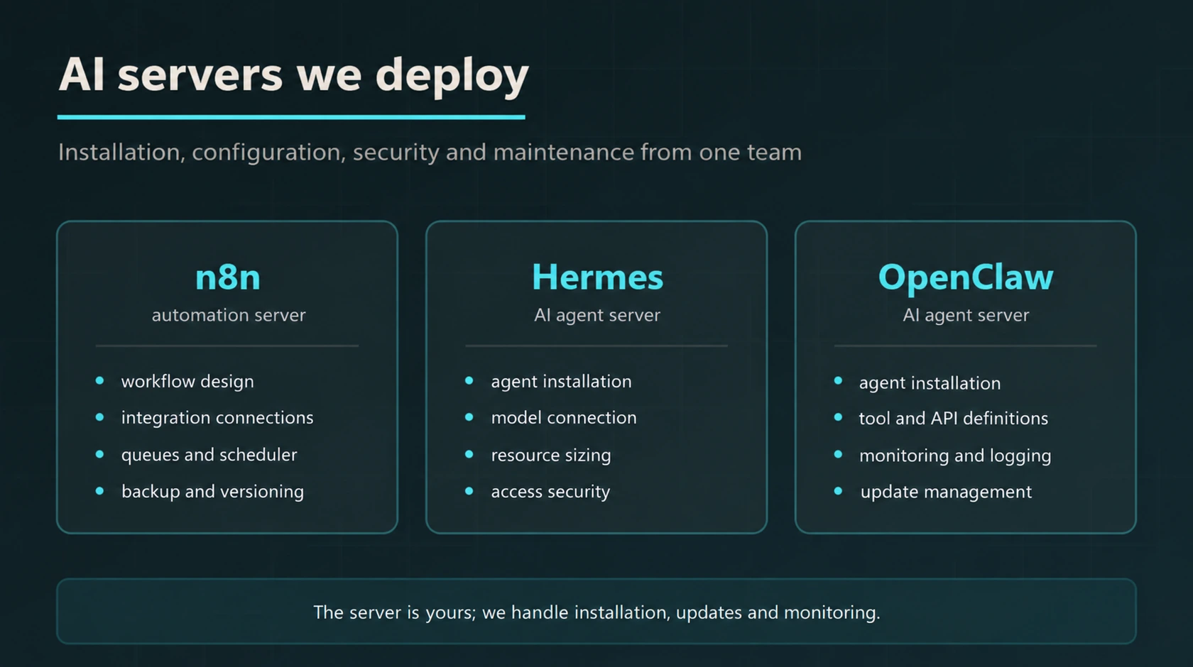 Comparison of deployment and management services for n8n, Hermes and OpenClaw servers.